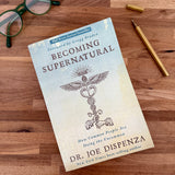 Becoming Supernatural Book