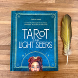 Tarot for Light Seers Book: A Journey Through the Symbols, Messages, & Secrets of the Cards