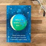 What a Wonderful World Book: Wonderful Stories to Calm Your Mind